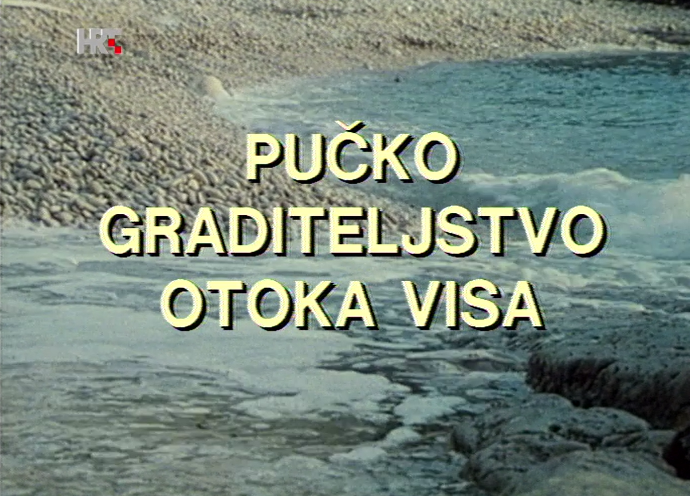 Pučko graditeljstvo otoka Visa