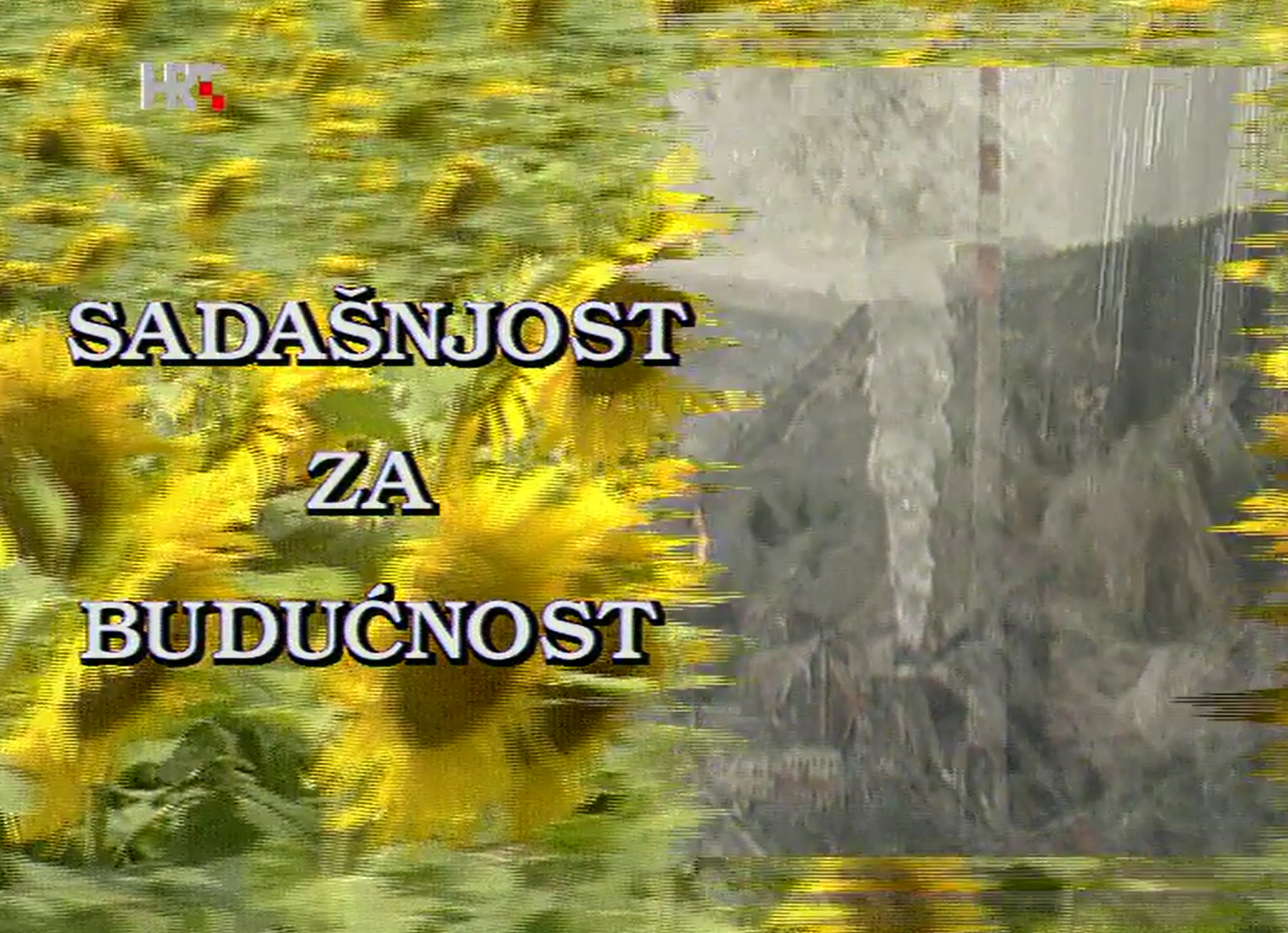 Sadašnjost za budućnost