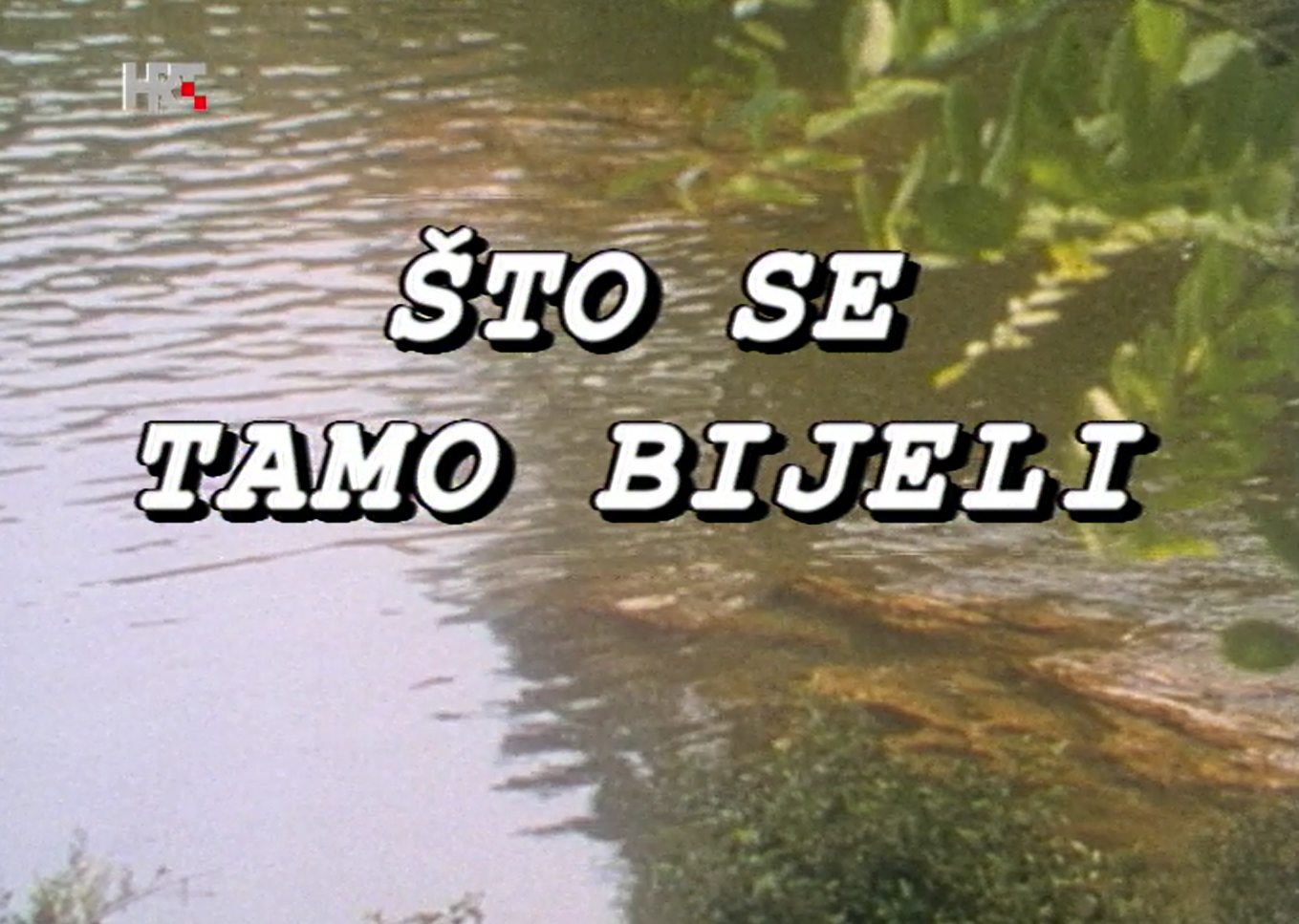 Što se tamo bijeli