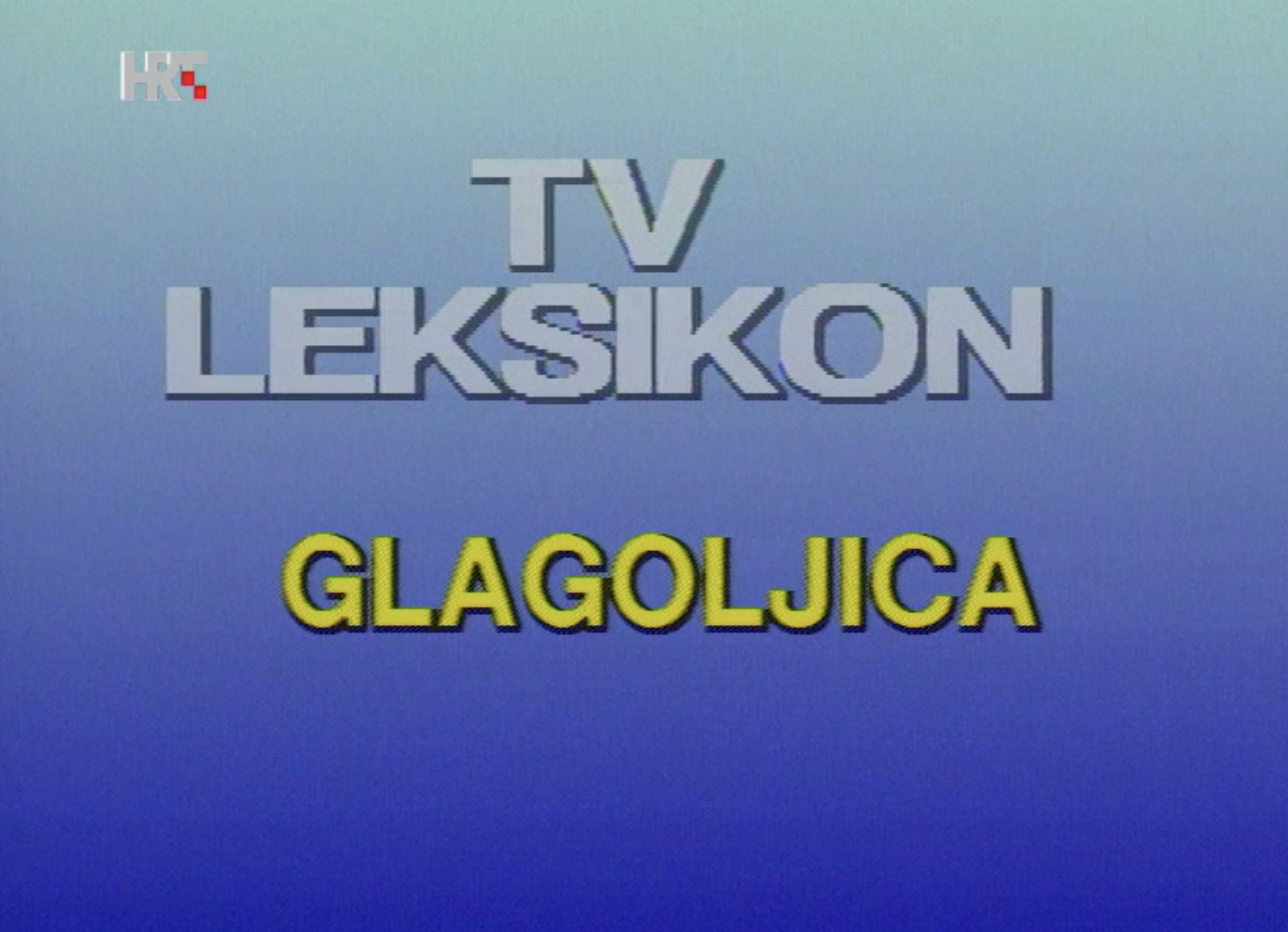 TV leksikon - Glagoljica
