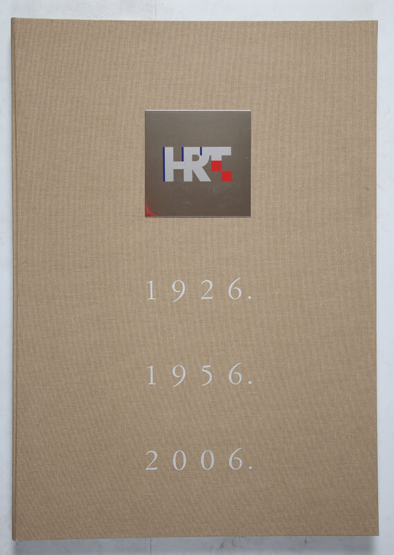 Grafička mapa = Graphics Collection HRT / 1926. / 1956. / 2006.