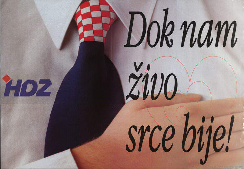 Dok nam živo srce bije! HDZ