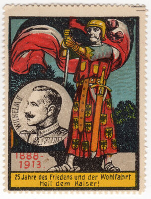 1888 1913 25 Jahre des Friedens und der Wohlfahrt Heil dem K
