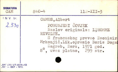 Pobunjeni čovjek / Albert Camus ; [s franc. prev. Zvonimir M