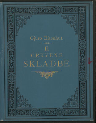 Osobni fond Gjuro Eisenhuth, muzikalije, crkvena glazba