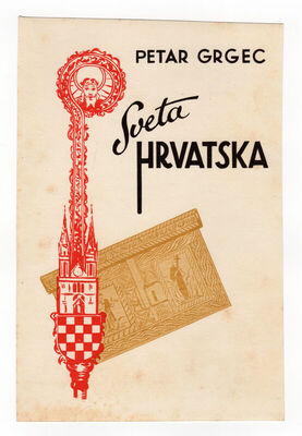 Petar Grgec SVETA HRVATSKA