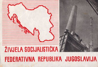 Živjela socijalistička federativna republika Jugoslavija