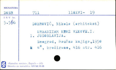 Urbanizam kroz vekove / Nikola Dobrović.