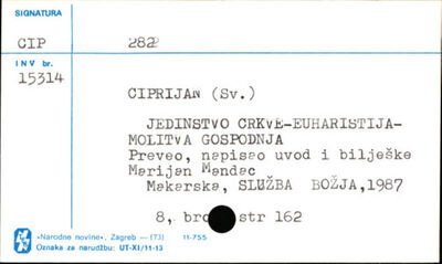 Jedinstvo crkve ; Euharistija ; Molitva Gospodnja / Sv. Cipr