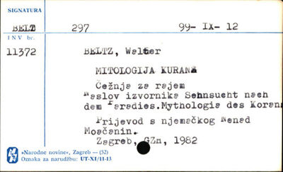 Mitologija Kur'ana : čežnja za rajem / Walter Beltz ; prijev