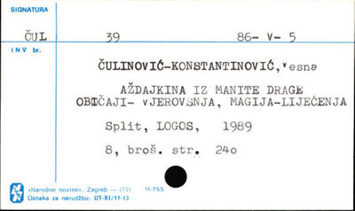 Aždajkinja iz Manite Drage : običaji, vjerovanja, magija, li