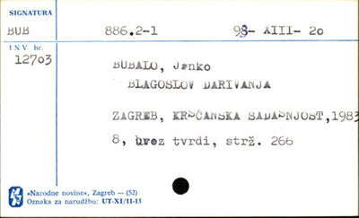 Blagoslov darivanja : izabrane pjesme / Janko Bubalo ; izabr