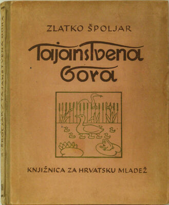 Z. Špoljar: Tajanstvena gora