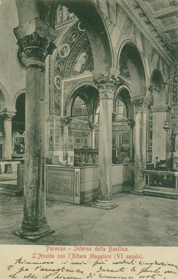 Parenzo - Interno della Basilica. L'Abside con l'Altare Magg
