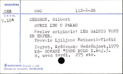 Sveci idu u pakao / Gilbert Cesbron ; prevela Ljiljana Matko