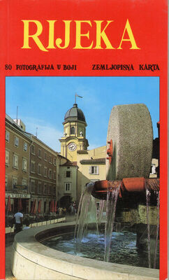 Rijeka; Povijest, kultura, prirodne znamenitosti, turizam