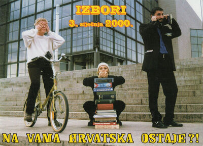 Izbori 3. siječnja 2000. Na vama Hrvatska ostaje?!