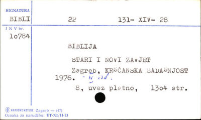 Biblija : Stari i Novi zavjet / [glavni urednici Jure Kaštel