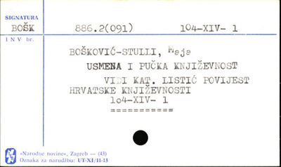 Usmena i pučka književnost / napisale Maja Bošković-Stulli, 