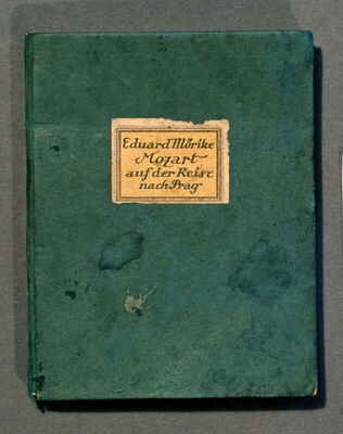 Eduard Mörike Mozart auf der Reise nach Prag. Kunstverlag An