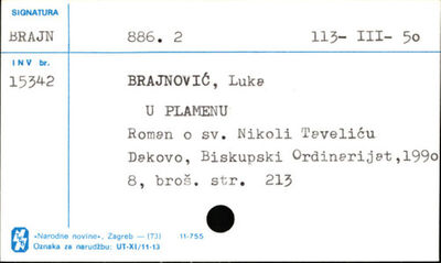 U plamenu : roman o sv. Nikoli Taveliću / Luka Brajnović.