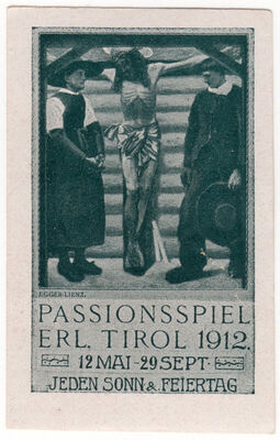 Passionsspiel erl. Tirol 1912.
