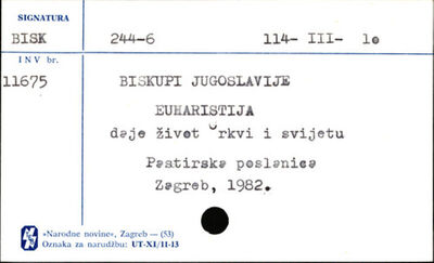 Euharistija daje život Crkvi i svijetu : [pastirska poslanic