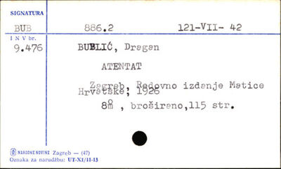Atentat / Dragan Bublić.