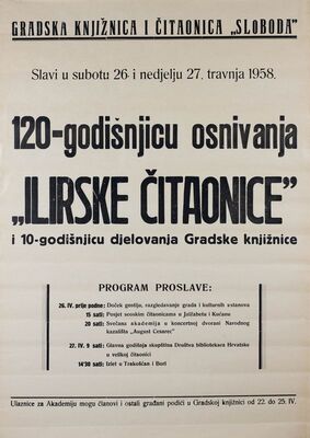 - Proslava 120-godišnjice osnivanja ˝Ilirske čitaonice˝ 26. 