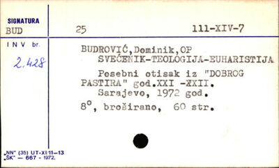 Svećenik - teologija - euharistija / Dominik Budrović.