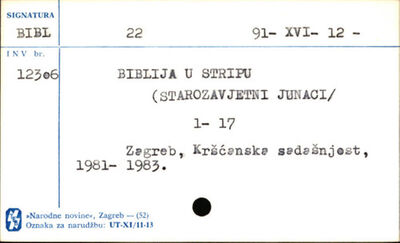 Biblija u stripu. Starozavjetni junaci / urednik Antun Kresi