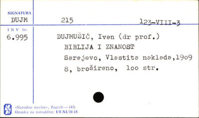 Biblija i znanost / Ivan Dujmušić.