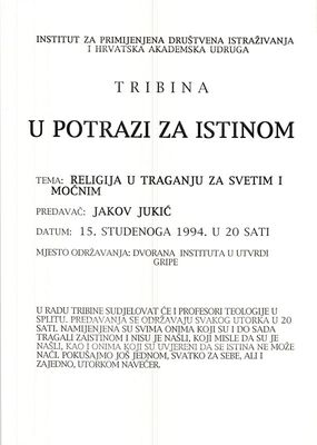 Religija u traganju za svetim i moćnim, Jakov Jukić
