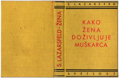 S. Lazarsfeld: Kako žena doživljuje muškarca