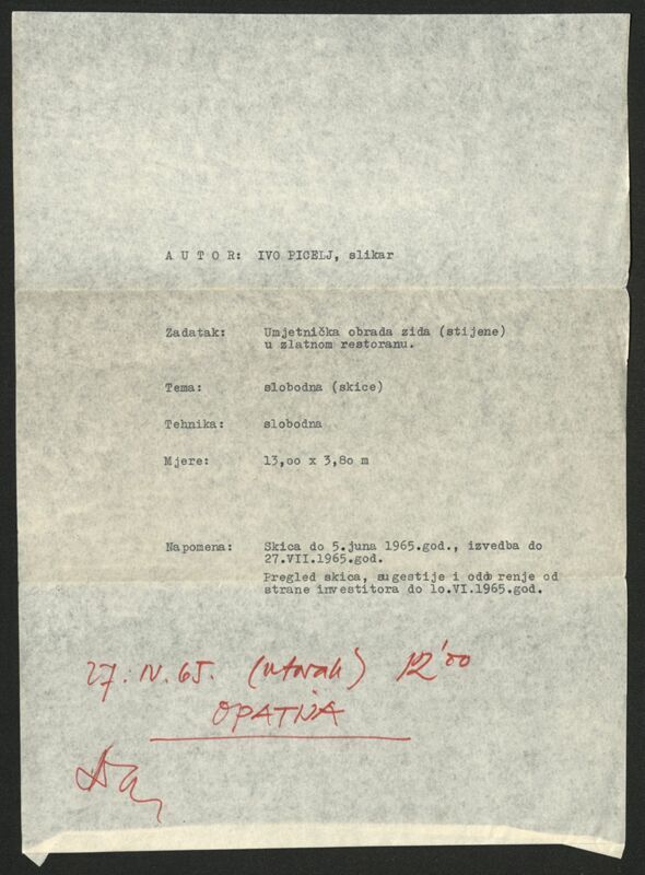 Bilješka - Umjetnička obrada zida u zlatnom restoranu - skica do 5.6.1965., izvedba do 27.7.1965.