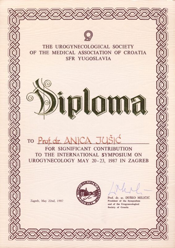 Diploma prof. dr. Anici Jušić za značajan doprinos međunarodnom simpoziju o uroginekologiji 20-23. 5. 1987. u Zagrebu