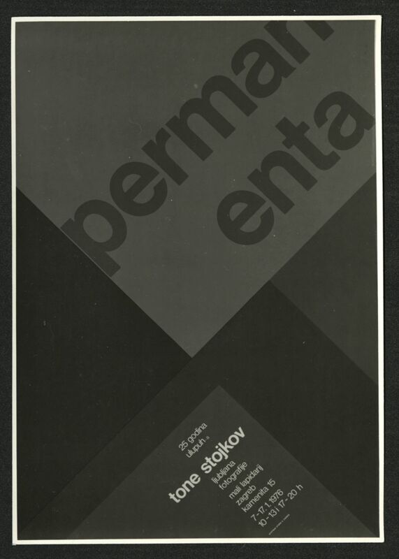 Fotografija - plakat izložbe - Permanenta - 25 godina ULUPUH-a - Tone Stojkov - fotografije