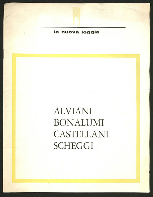 Alviani - Bonalumi - Castellani - Scheggi