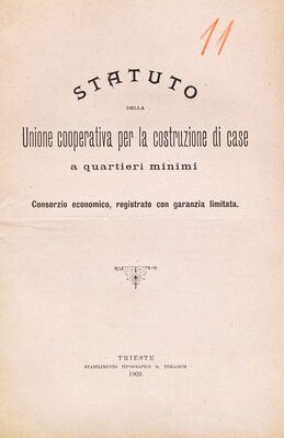 Statuto della Unione cooperativa per la costruzione di case a quartieri minimi = Statut zadružnog Saveza za gradnju radničkih stanova