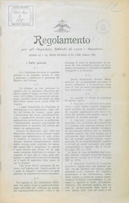 Regolamento per gli ospedali, istituti di cura e senatori : (rilasciato dal r. ung. Ministro dell'interno al N.o 133000 dell'anno 1898)