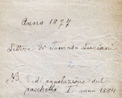 Anno = Godina 1877 Lettere di Tomaso Luciani = Pisma Tomasa Lucianija; Gentilissima Signora Beppina... = Vrlo ljubazna gospođa Beppina