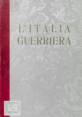 L'Italia guerriera