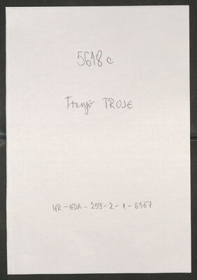 Troje, Franjo, 6.9.1909. Policijski karton