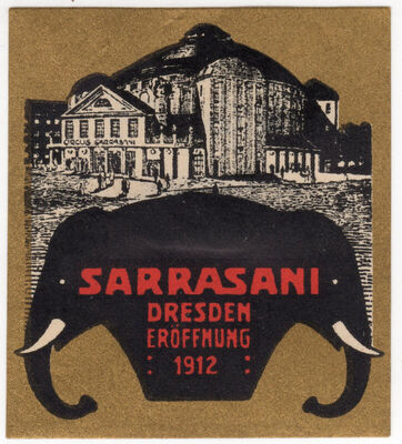 Sarrasani Dresden Eröffnung 1912