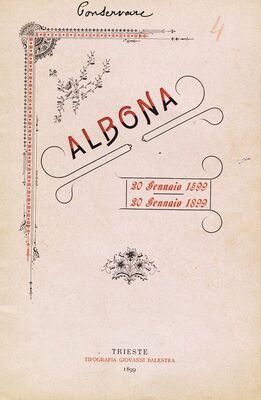 Albona 1599-1899 = Labin 1599.-1899. (knjižica), Trieste = Trst, 1899.
