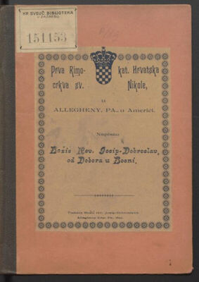 Prva rimokat. hrvatska crkva sv. Nikole u Allegheny, Pa., u Americi