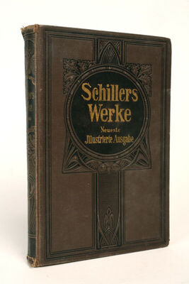 Schillers Werke Neueste illustrierte Ausgabe in zwei Banden