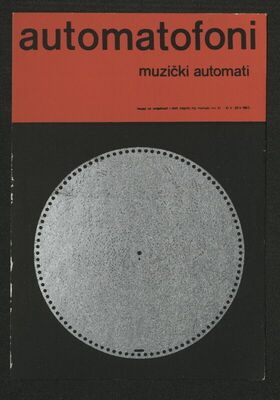 Automatofoni - muzički automati - Muzej za umjetnost i obrt, Zagreb, 10.5.1963.- 25.5.1963.