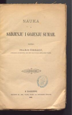 Nauka o sadjenju i gojenju šumah