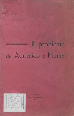 Il problema dell'Adriatico e Fiume
